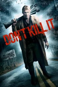 Don't Kill It izle