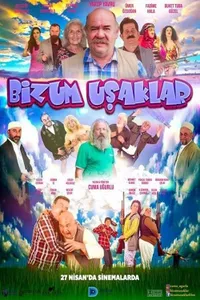 Bizum Uşaklar izle
