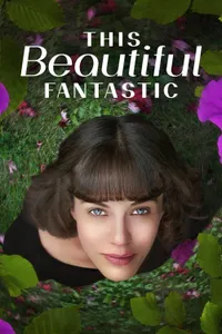 This Beautiful Fantastic izle