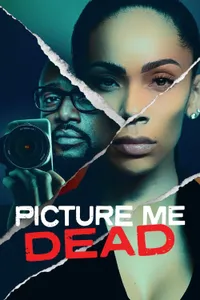 Picture Me Dead izle