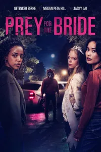 Prey for the Bride izle