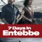 Entebbe'de 7 Gün fragman izle